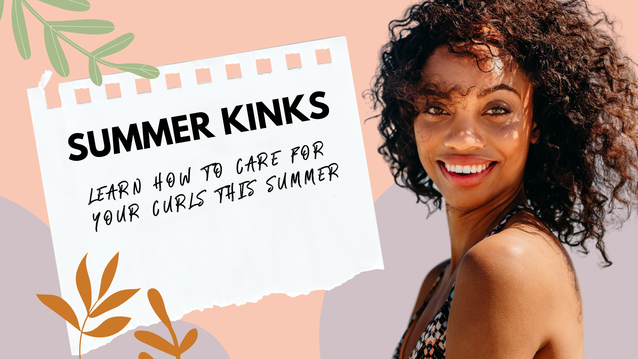 Summer Kinks - The Perfect Summer Duo To Compliment 